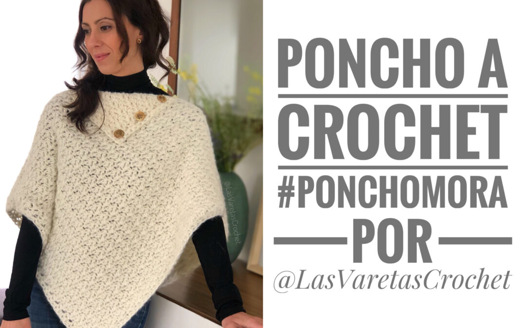 Poncho Mora – Un proyecto que se teje fácil y rápido!