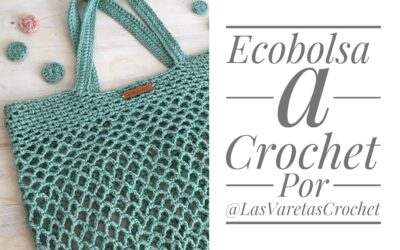 Bolsa de Red Tejida – Ecobolsa a Crochet – Patrón Gratuito