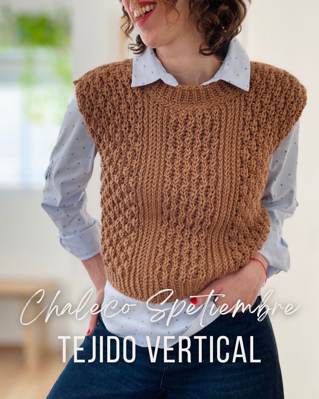 Chaleco Septiembre – Clase 1: Bienvenida & Materiales