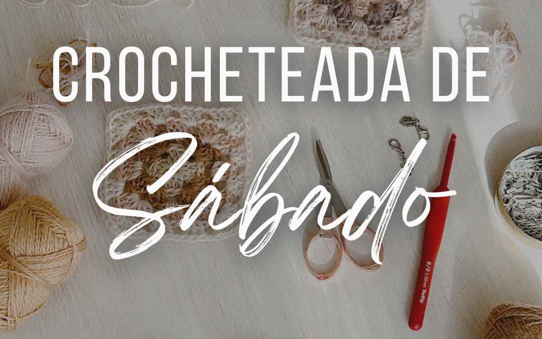Crocheteada de Sábado