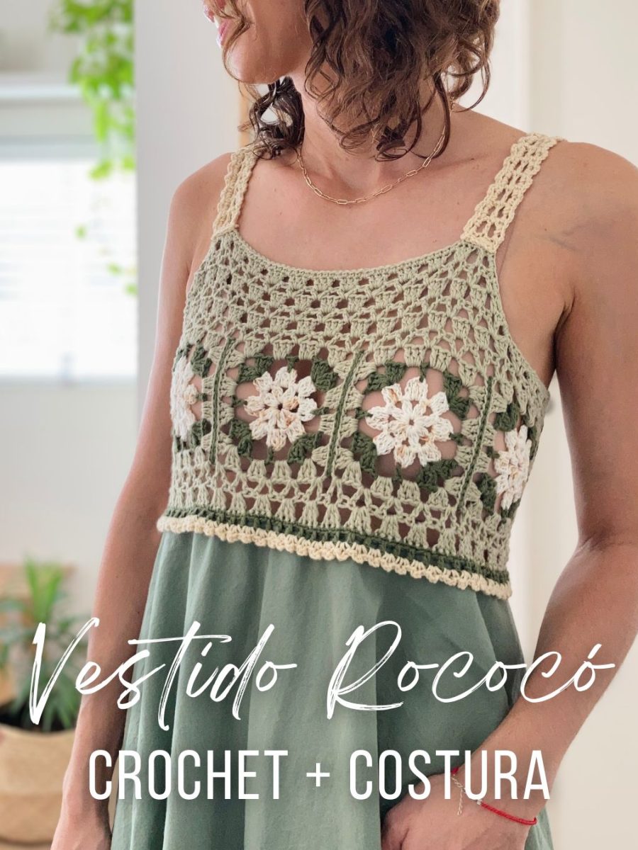 CURSO ONLINE - Vestido Rococó: Crochet + Costura Simple (SIN experiencia previa en costura!)