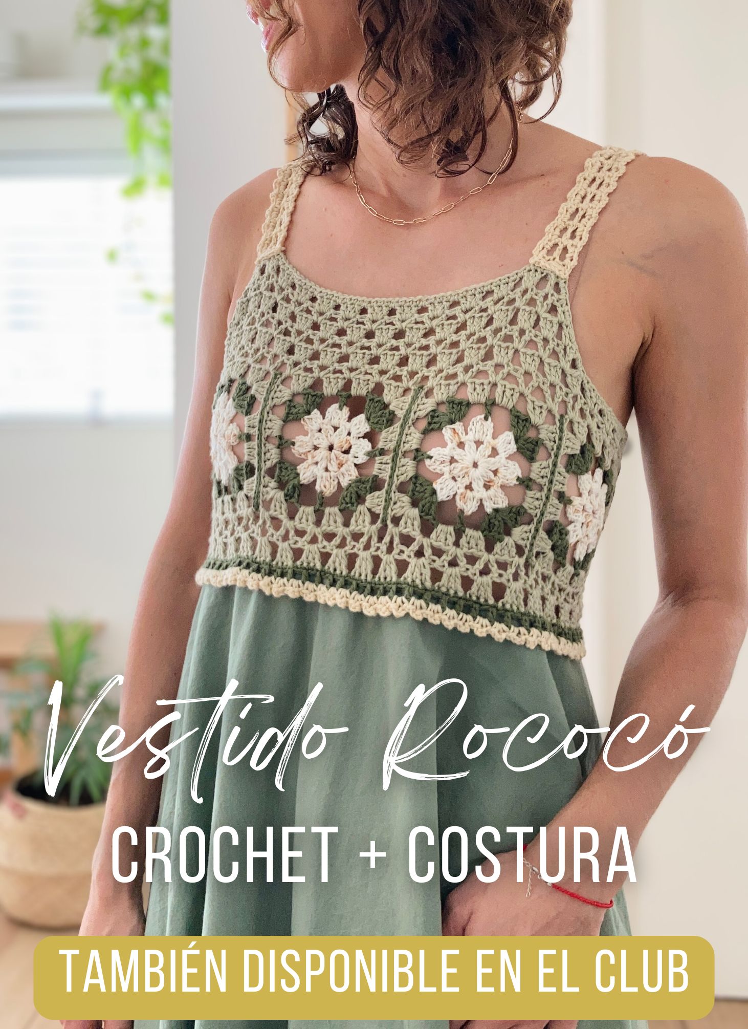 Vestido Rococó: Crochet + Costura Simple (SIN experiencia previa en costura!)